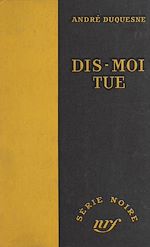 Télécharger le livre :  Dis-moi tue