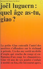 Télécharger le livre :  Quel âge as-tu, Giao ?