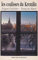 Télécharger le livre :  Les coulisses du Kremlin