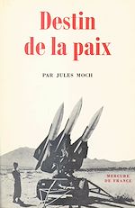 Télécharger le livre :  Destin de la paix