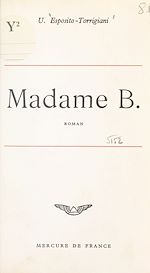 Télécharger le livre :  Madame B.