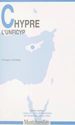 Télécharger le livre :  Chypre, l'UNFICYP