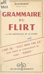 Télécharger le livre :  Grammaire du flirt