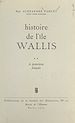 Télécharger le livre :  Histoire de l'île Wallis (2). Le Protectorat français