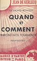 Télécharger le livre :  Quand et comment finiront nos tourments ?