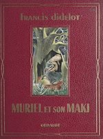 Télécharger le livre :  Muriel et son maki