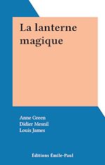 Télécharger le livre :  La lanterne magique