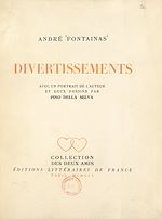 Télécharger le livre :  Divertissements : petits poèmes sibyllins, hommage, dizains, sonnets