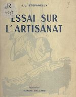 Télécharger le livre :  Essai sur l'artisanat