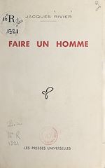 Télécharger le livre :  Faire un homme