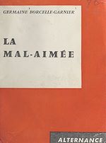 Télécharger le livre :  La mal-aimée