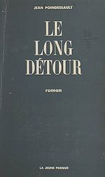 Télécharger le livre :  Le long détour