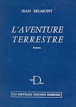 Télécharger le livre :  L'aventure terrestre