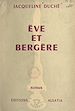 Télécharger le livre :  Ève et Bergère