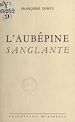 Télécharger le livre :  L'aubépine sanglante