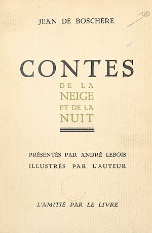 Téléchargez le livre :  Contes de la neige et de la nuit