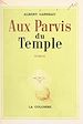Télécharger le livre :  Aux parvis du temple