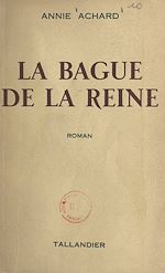Télécharger le livre :  La bague de la reine