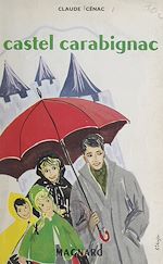 Télécharger le livre :  Castel Carabignac