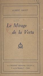 Télécharger le livre :  Le mirage de la vertu