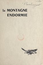 Télécharger le livre :  La montagne endormie