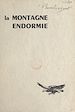 Télécharger le livre :  La montagne endormie