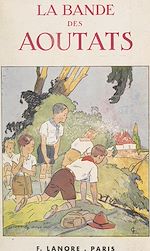 Télécharger le livre :  La bande des aoutats