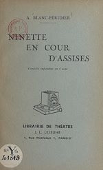 Télécharger le livre :  Ninette en Cour d'Assises