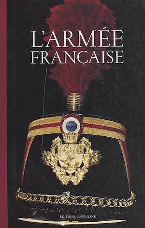 Téléchargez le livre :  L'armée française