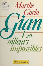Télécharger le livre :  Gian, les ailleurs impossibles