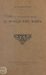 Télécharger le livre :  Un nouveau texte d'histoire mérinide : Le Musnad d'Ibn Marzuk