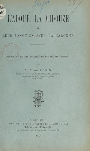 Download the eBook: L'Adour, la Midouze et leur jonction avec la Garonne