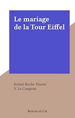 Télécharger le livre :  Le mariage de la Tour Eiffel