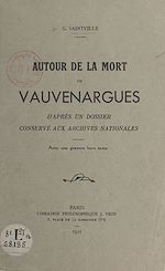 Télécharger le livre :  Autour de la mort de Vauvenargues