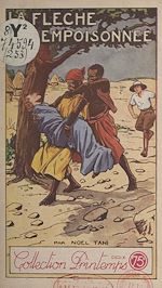 Télécharger le livre :  La flèche empoisonnée