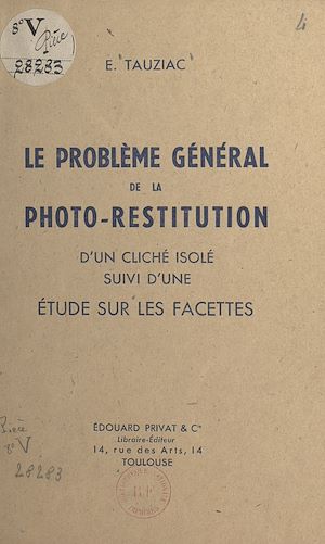 Download the eBook: Le problème général de la photo-restitution d'un cliché isolé