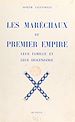Télécharger le livre :  Les maréchaux du Premier Empire