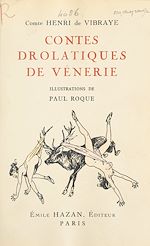 Télécharger le livre :  Contes drolatiques et singuliers de vénerie