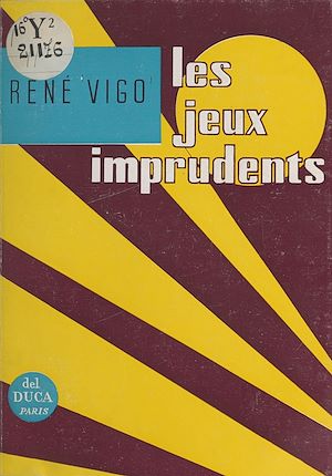 Téléchargez le livre :  Les jeux imprudents