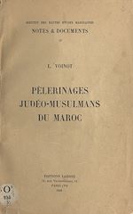Télécharger le livre :  Pèlerinages judéo-musulmans du Maroc