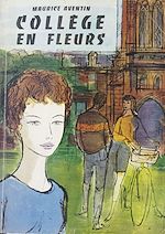 Download this eBook Collège en fleurs