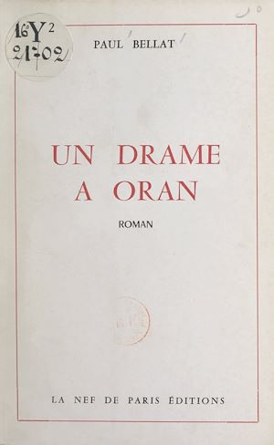 Téléchargez le livre :  Un drame à Oran