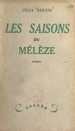 Télécharger le livre :  Les saisons du mélèze