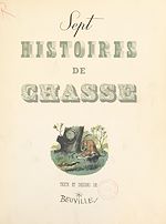 Télécharger le livre :  Sept histoires de chasse