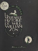Télécharger le livre :  La véritable histoire de Will Williamson