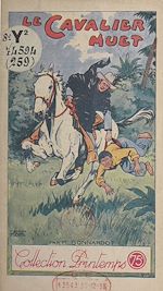 Télécharger le livre :  Le cavalier muet