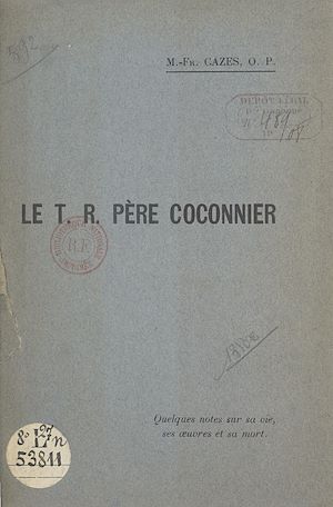 Download the eBook: Le T.R.P. Coconnier des Frères Prècheurs