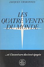 Télécharger le livre :  Les quatre vents du monde