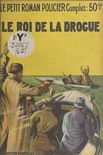 Télécharger le livre :  Le roi de la drogue