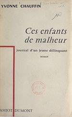 Télécharger le livre :  Ces enfants de malheur